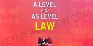 ترجمه کامل a level and as level law دکتر رفیعی